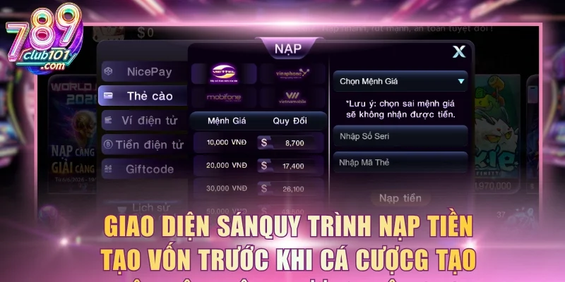 Quy trình nạp tiền tạo vốn trước khi cá cược
